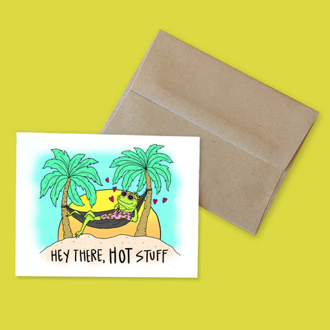 hey there, hot stuff greeting card