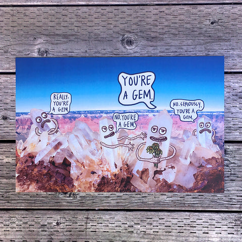 you're a gem photo print